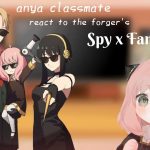 🌿Eden academy react to the Forger’s family🌿 / Anya classmate / spy x family (gacha club)