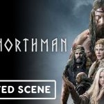 The Northman: Exclusive ‘Hels Gate’ Deleted Scene (2022) Alexander Skarsgård, Anya Taylor-Joy