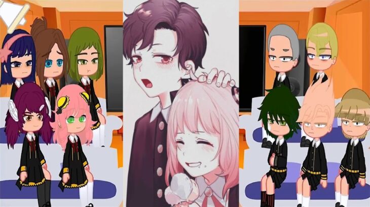 👒 Anya’s Classmates react to Forger Family, Anya x Damian 👒 Gacha 👒 Spy x Family react Compilation 👒