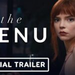 The Menu – Official Trailer (2022) Anya Taylor-Joy, Nicholas Hoult, Ralph Fiennes