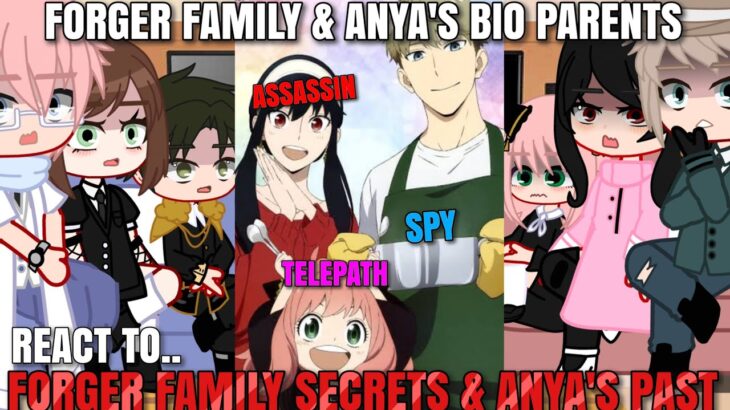 Forger family & Anya’s biological parents react to Secrets + Ep16 | Anya’s past | Spy x family react