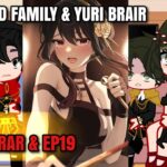 Desmond family & Yuri react to Yuri briar & Eden academy episode 19 ✨️ | Spy x family react 🌼
