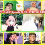 【海外の反応】 SPY × FAMILY Episode 22 FULL REACTION MASHUP スパイファミリー 22話 リアクション