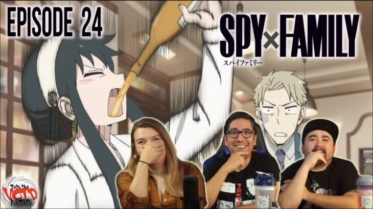 SPY x FAMILY Episode 24 – Yor Lets It All Out! – Reaction and Discussion!