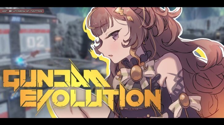 【GUNDAM EVOLUTION】My Robot’s Getting Dusty【hololive ID 2nd Generation | Anya Melfissa】