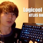 ゲーミングキーボード Logicool G310 ATLAS DAWN レビュー