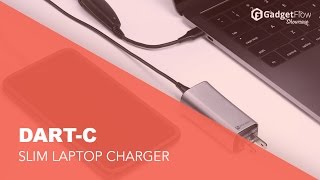 DART-C Smallest Laptop Charger – #CES2017 #GadgetFlow Showcase
