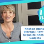 Kitchen Utensil Storage: How to Organize Kitchen Gadgets
