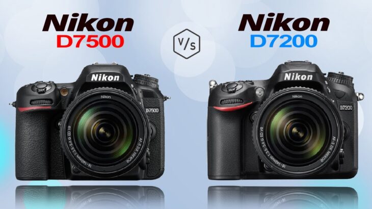 Nikon D7500 vs Nikon D7200