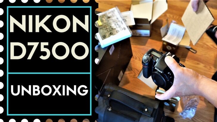 Nikon D7500 Unboxing | Dual VR Zoom Lens Camera Outfit Package | 18-55mm + 70-300mm VR Lens Included