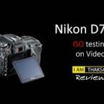 [TSR] Nikon D7500 : ISO testing, NR on VDO 4K
