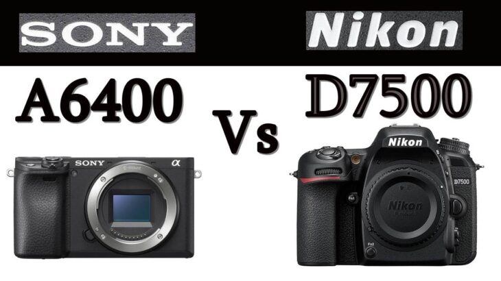 Sony a6400 vs Nikon D7500