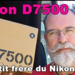 Nikon D7500 le petit frère du Nikon D500 – EN FRANÇAIS