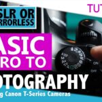 Canon T3 Basic Camera Tutorial for Photography