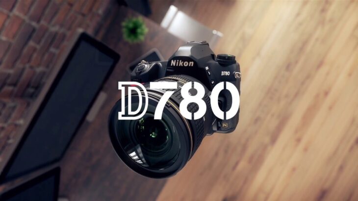 Nikon D780 全片幅單眼相機新登場