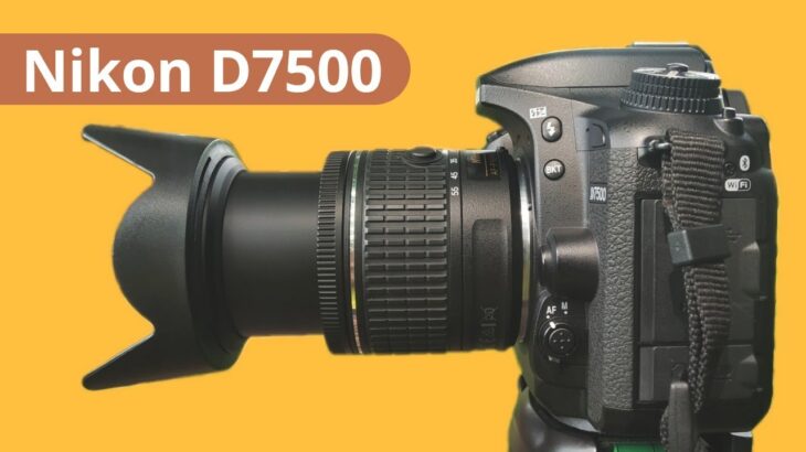 Nikon D7500 Review in Hindi