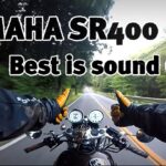 “Best is sound Good”YAMAHA SR400