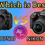 COMPARISON of NIKON D5600 or NIKON D7500 !! FULL Review in (HINDI) !  Which is Best ! Full explained