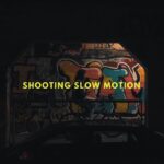How to shoot CINEMATIC SLOW MOTION – w/NIKON D7500 (or any camera)!