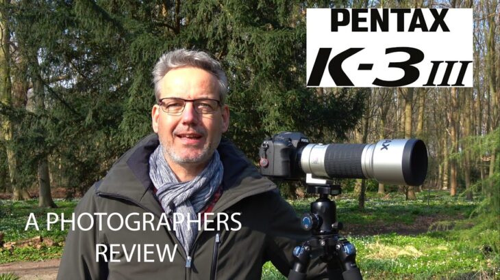 Pentax K-3 mark III review
