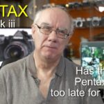 Pentax K3 MARK III – Has this new camera from Ricoh come too late?