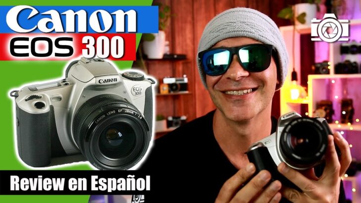 Canon EOS 300 – EOS Kiss III – Rebel 2000 – Analógica – Review en Español