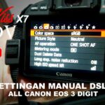 Cara Setting Kamera / canon eos kiss X7 POV