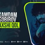 Xamdam Sobirov – Yaxshi qol (audio 2021)