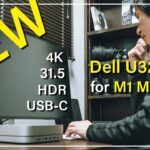 【新製品】4K 32インチモニター / DELL U3223QEレビュー / M1 Mac 動画編集用ディスプレイ