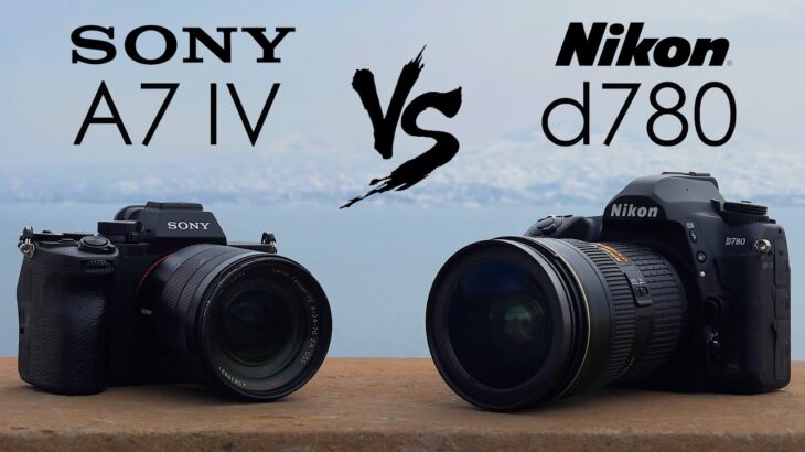 Sony a7IV vs Nikon d780 Camera Comparison