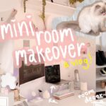 mini room makeover, cat cafe, desk setup accessories (ft. kawaii therapy, lention) | VLOG