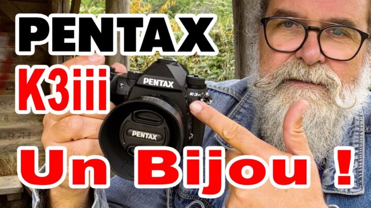 Essai Pentax K3iii + 35mm 2.0 – EN FRANÇAIS