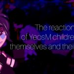 |The reaction of YeosM children on themselves and their parents| 2/? //Boy love//@YeosM #yeosm