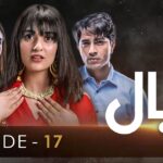 Wabaal – Episode 17 – [𝐂𝐂] –  Sarah Khan – Talha Chahour  – 24th December 2022 – HUM TV Drama