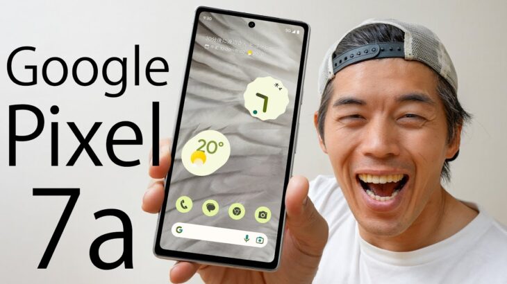 Google Pixel 7aがキター！