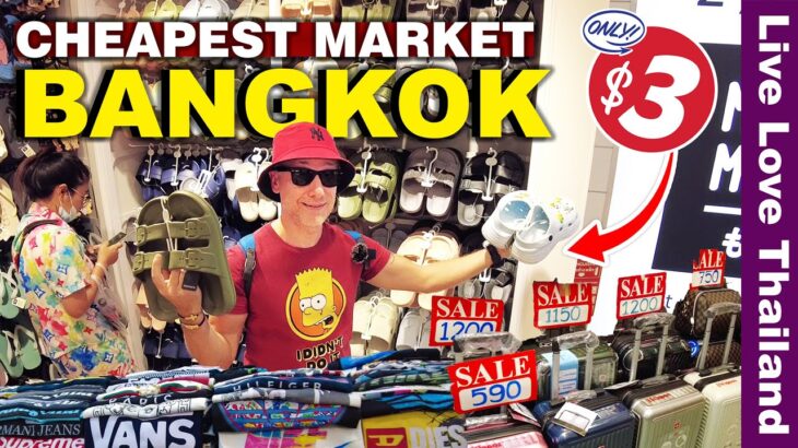 The Cheapest Shopping Market Is Here In BANGKOK | Prices Quality & More #livelovethailand